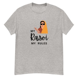 Indian Desi shirt for her, my rasoi my rules t-shirt, Indian cooking, Indian slogans, Desi apparel, funny Indian gift, south Asian