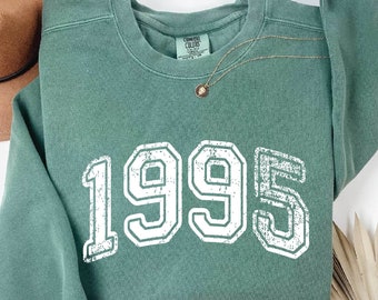 Custom 1995 Birthday Sweatshirt, Birthday Gift for Women, 1995 Birth Year Number Sweatshirt, 1995 Shirt,1995 Birth Year Number Shirt