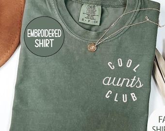 Comfort Colors® Embroidered Cool Aunts Club Shirt, Auntie Shirt , Christmas gift for New Aunt