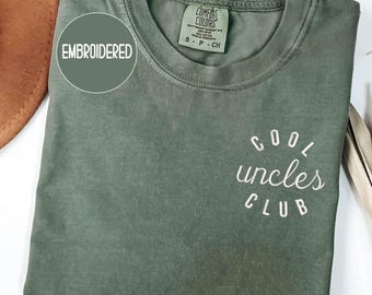 Embroidered Cool Uncles Club Shirt,Comfort Colors® New Uncle Shirt, Christmas Gift for New Uncle