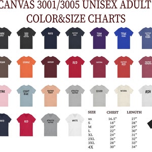 May include: Bella Canvas 3001/3005 Unisex Adult Shirts color and size chart. The chart shows 24 different shirt colors, including black, white, red, blue, and green. The chart also shows the size chart with chest and length measurements in inches. The sizes range from XS to 4X.