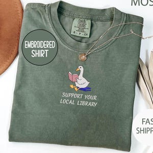 Support Your Local Library Embroidered Comfort Colors® Tshirt, Librarian Shirt, Public Resources, Reader Christmas Gift for Librarian Lovers