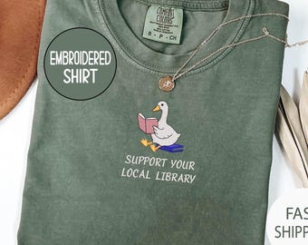 Support Your Local Library Embroidered Comfort Colors® Tshirt, Librarian Shirt, Public Resources, Reader  Gift for Librarian Lovers