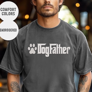 Embroidered Dog Dad Shirt , Embroidery Dog Owner Tee , Fathers Day Gift for Dog Dad , Dog Owner Tee, Fathers Day Present, Best Dog Dad Ever