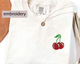 Embroidered Cherry T-Shirt, Cherries Shirt, Comfort Colors Summer Shirt, Embroidered Tee, Embroidered Shirt, Cute Cherries T-Shirt