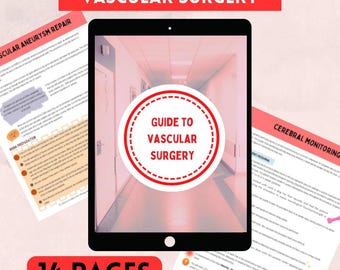 Guide to Vascular Surgery | Surgical Guide | Surgery | Digital Download | Nursing