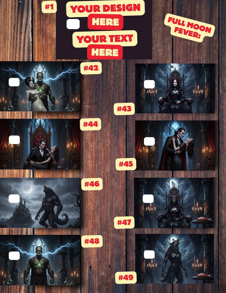 K&ouml;nnte beinhalten: Eine Holztafel mit verschiedenen Illustrationen zum Thema Gothic. Die Bilder zeigen klassische Monster wie Frankenstein, Vampire und Werw&ouml;lfe. Der Text oben lautet "YOUR DESIGN HERE" und "YOUR TEXT HERE", mit "FULL MOON FEVER" in einer Ecke.