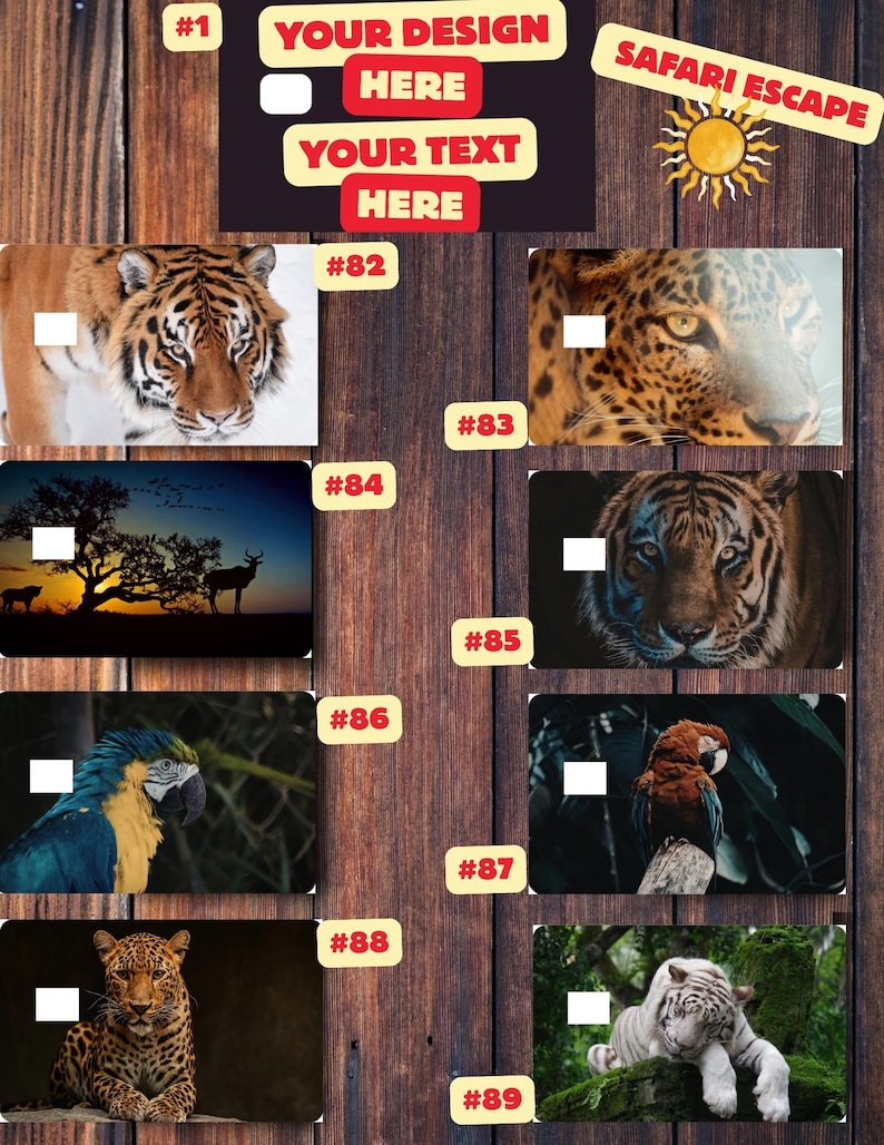 K&ouml;nnte beinhalten: Ein Holzuntergrund mit verschiedenen Wildtierbildern, darunter ein Tiger, ein Leopard und ein Papagei. Text&uuml;berlagerungen lauten "YOUR DESIGN HERE", "YOUR TEXT HERE" und "SAFARI ESCAPE". Die Bilder sind von 82 bis 89 nummeriert.
