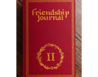 Friendship Journal: Volume II - Hardcover Journal with Questions
