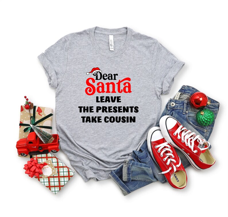 Christmas Dear Santa Funny T-shirt, Christmas Family Custom Shirt ...