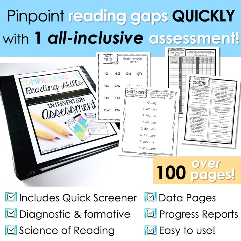 May include: A black binder with the title "Comprehensive Reading Skills Intervention Assessment" on the cover. The binder contains over 100 pages of worksheets and assessments for helping students with reading gaps. The image also shows a checklist with the following items: Includes Quick Screener, Diagnostic & Formative, Science of Reading, Data Pages, Progress Reports, Easy to use!