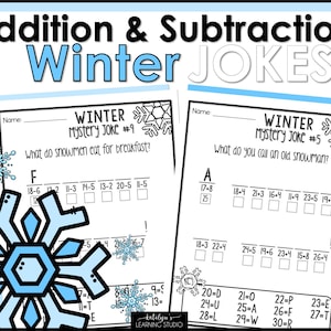 May include: Two black and white printable worksheets with a winter theme. The worksheets feature addition and subtraction problems with a snowflake design. The first worksheet asks "What do snowmen eat for breakfast?" and the second worksheet asks "What do you call an old snowman?"