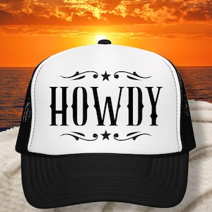 Howdy trucker hat, womens country hat, ladies cowboy hat, cute country concert hat, girls night out hat, custom trucker hat