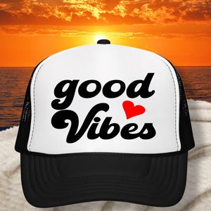 good vibes hat, vibing trucker hat, trendy womens trucker hat, positive vibes hat, good times hat, cute groovy hat