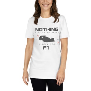 F1 T-Shirt - Formula One Fan Tees for Formula 1 Lovers | F1 Car Racing Gifts for F1 Lover, Gift for Mum, Moms, Girls