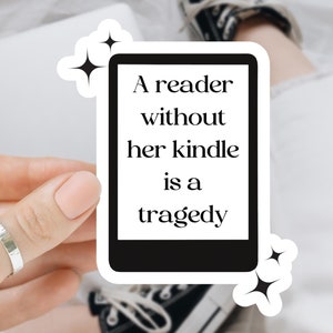 Kindle Reader Tragedy Sticker - Waterproof Laptop Decal