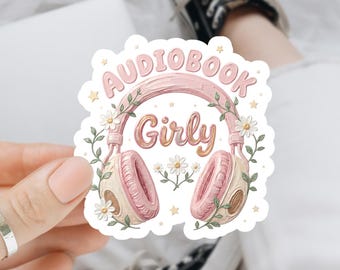 Waterproof Audiobook Girly Sticker, Reader Decal, Laptop Water Bottle Vinyl Graphic