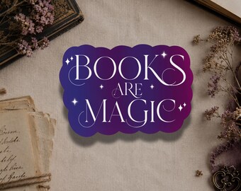 Books are Magic Holographic Sticker - Waterproof Bookish Decal