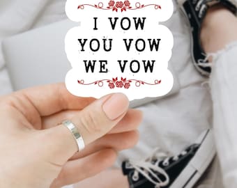 I Vow You Vow We Vow Sticker – Dark Romance Glitter Sticker
