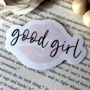 Good Girl Smut Sticker: Waterproof Romance Reader Decal