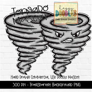 May include: A black and white cartoon illustration of a tornado mascot with a grumpy expression. The text "Tornado Mascot" is above the image and "Hand Drawn Graphics" is below the image.