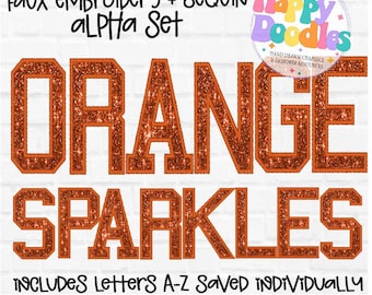 May include: Orange sparkle alphabet letters with a faux embroidery and sequin design. The letters are outlined in black and have a glittery orange finish. The letters are individually saved and are 300 DPI with a transparent background.
