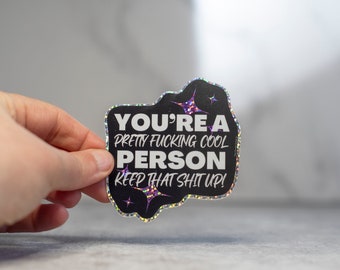 Motivational Vinyl Sticker