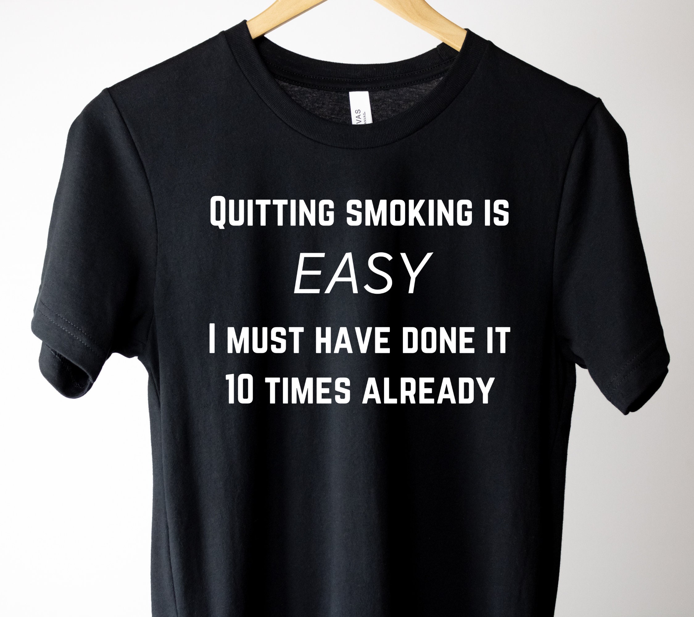 Quit Smoking T Shirt - Etsy