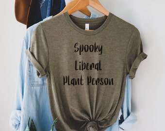 Spooky Liberal Plant Person Unisex Short Sleeve Tee