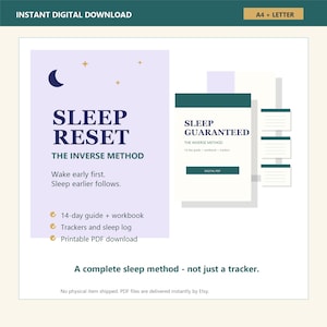 May include: A digital download document titled Sleep Reset The Inverse Method featuring a 14-day guide, workbook, and trackers. The design includes a crescent moon, stars, and the text Sleep Guaranteed, The Inverse Method, 14-day guide, workbook, trackers, and A complete sleep method - not just a tracker.