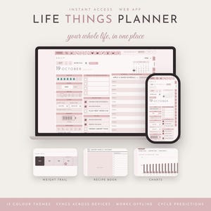 May include: A digital Life Things Planner web app displayed on a laptop and smartphone screen, featuring a light pink interface with daily schedules, trackers, finances, health, and recipe sections, plus charts and weight trail modules.