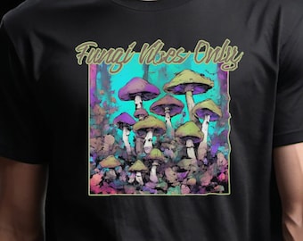 Fungi Vibes Tee: Retro Psychedelic Mushroom Shirt