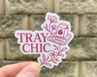 Tray Chic Sticker | Lunch Lady Gift, Cafeteria Humor