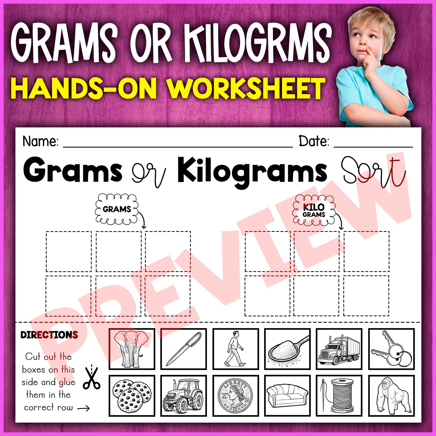 Grams and Kilograms Worksheet | Weight & Mass Sort Activity | Grams Vs ...