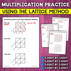 Puede incluir: Una hoja de trabajo con el título "Multiplication Practice Using the Lattice Method". La hoja de trabajo incluye un ejemplo paso a paso de cómo usar el método de la celosía para resolver problemas de multiplicación. La hoja de trabajo incluye cuatro problemas de multiplicación que los estudiantes deben resolver usando el método de la celosía. Los problemas son 22 x 30, 43 x 52, 25 x 60 y 248 x 29. La hoja de trabajo también incluye una lista de verificación de problemas de multiplicación por dígito: 2 dígitos por 1 dígito, 2 dígitos por 2 dígitos, 3 dígitos por 2 dígitos y 3 dígitos por 3 dígitos.