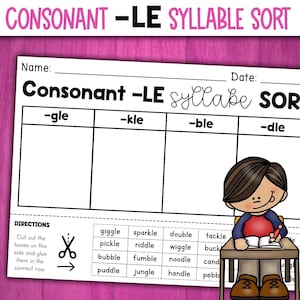 以下が含まれることがあります： 「子音 -LE 音節ソート」というタイトルのワークシート。-gle、-kle、-ble、-dleの列があります。単語の切り抜きと、机に向かう生徒の漫画イラストが含まれています。ピンク色の背景です。