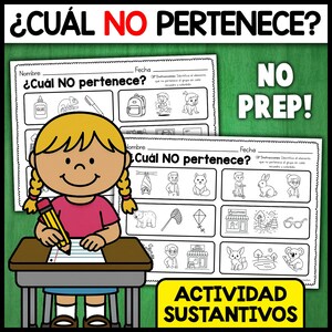 May include: A colorful educational worksheet with the text "&iquest;CU&Aacute;L NO PERTENECE?" and "ACTIVIDAD SUSTANTIVOS". A cartoon child is shown at a desk with a pencil. The worksheet has various images for children to identify. The words "NO PREP!" are also visible.