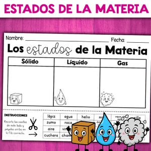 Puede incluir: Una hoja de trabajo en español titulada "Estados de la Materia", con secciones para sólido, líquido y gas. Incluye ilustraciones de un cubo, una gota de agua y una nube con caras. Instrucciones y vocabulario también presentes.