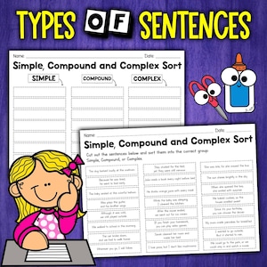 May include: Educational worksheet titled "Types of Sentences" with sections for simple, compound, and complex sentences. Includes a cartoon girl, scissors, and glue. The worksheet is designed for sorting sentences.