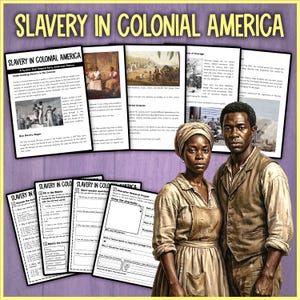May include: Educational materials titled "Slavery in Colonial America" with illustrations and text. The image includes a portrait of a Black man and woman, along with worksheets and historical images. The title is in large, bold letters.