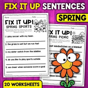May include: Two worksheets with the text "FIX IT UP! SPRING SPORTS" and "FIX IT UP! SPRING PICNIC". The worksheets are white with black text and illustrations. The top banner reads "FIX IT UP SENTENCES" in yellow and purple. The bottom banner reads "20 WORKSHEETS".