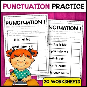 May include: Educational worksheet titled "PUNCTUATION PRACTICE" with a cartoon girl holding a pencil. The worksheet includes fill-in-the-blank sentences for punctuation practice. The image also shows a second worksheet with similar content. The text "20 WORKSHEETS" is visible.