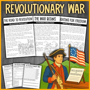 May include: Educational poster about the Revolutionary War. The poster includes text, illustrations, and a depiction of a soldier, the Declaration of Independence, and the American flag. The text includes the titles: "The Road to Revolution", "The War Begins", and "Fighting for Freedom."