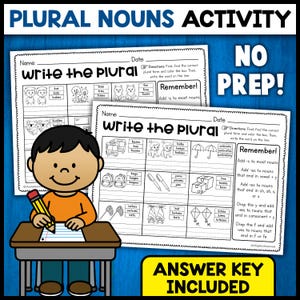 Puede incluir: Hoja de trabajo educativa titulada "PLURAL NOUNS ACTIVITY" con el texto "Write the Plural". La hoja de trabajo presenta ilustraciones de varios objetos y animales. Se muestra a un niño de dibujos animados escribiendo con un lápiz en un escritorio. También son visibles las palabras "NO PREP!" y "ANSWER KEY INCLUDED".