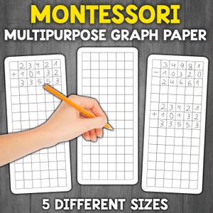 May include: Three white sheets of graph paper with black lines and numbers written on them. The text "MONTESSORI MULTIPURPOSE GRAPH PAPER" is at the top of the image. The text "5 DIFFERENT SIZES" is at the bottom of the image.