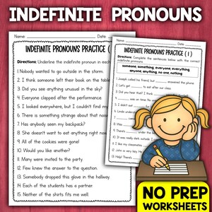 May include: Two black and white worksheets with a cartoon girl writing on a piece of paper. The worksheets are titled "Indefinite Pronouns Practice" and include directions and practice sentences using indefinite pronouns. The text on the worksheets includes the words "someone, something, everyone, everything, anyone, anything, no one, nothing".