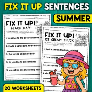 May include: Two worksheets with the text "FIX IT UP!" and "SUMMER" in a colorful design. The worksheets are for practicing sentence correction, with illustrations of a beach scene and an ice cream truck. The image also includes the text "20 WORKSHEETS".