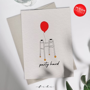 Carte d'anniversaire « party hard » | Carte pliante ou carte postale