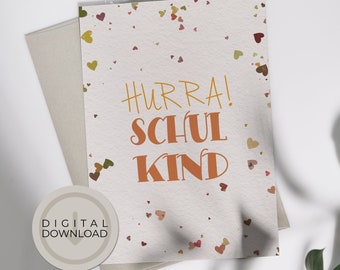 Digital Download | Einschulungskarten "Hurra Schulkind"  + gratis Kuvert