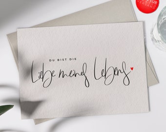 Grußkarten "Liebe meines Lebens" | Klappkarte oder Postkarte